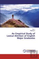 An Empirical Study Of Lexical Attrition Of English Major Graduates