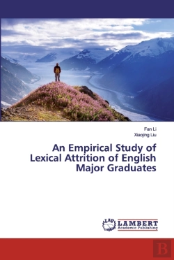 Bertrand.pt - An Empirical Study Of Lexical Attrition Of English Major Graduates