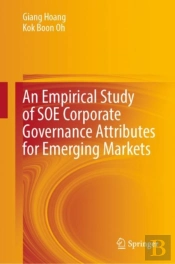 An Empirical Study Of Soe Corporate Governance Attributes For Emerging Markets