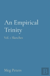 An Empirical Trinity