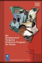 An Employment-Targeted Economic Program For Kenya
