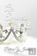 An Empress Thoughts
