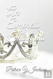 An Empress Thoughts