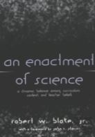 An Enactment Of Science
