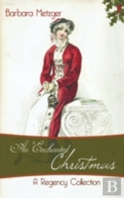 An Enchanted Christmas: A Regency Collection