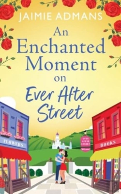 Bertrand.pt - An Enchanted Moment On Ever After Street