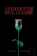 An Encounter With A Vampire