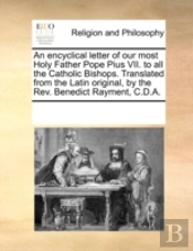 An Encyclical Letter Of Our Most Holy Fa