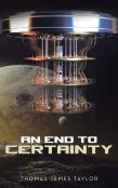 An End To Certainty