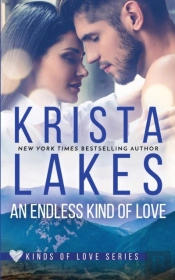 An Endless Kind Of Love