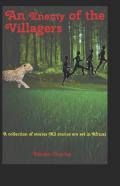 An Enemy Of The Villagers