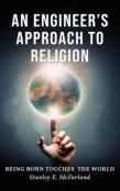 An Engineer'S Approach To Religion
