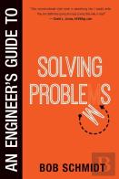 An Engineer'S Guide To Solving Problems