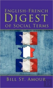 An English - French Digest Of Social Terms