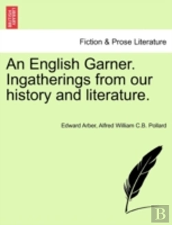 Bertrand.pt - An English Garner. Ingatherings From Our