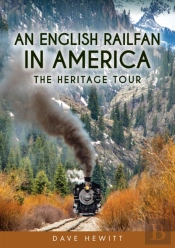An English Railfan In America