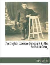 An English Woman-Sergeant In The Serbian