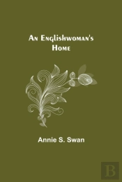 An Englishwoman'S Home