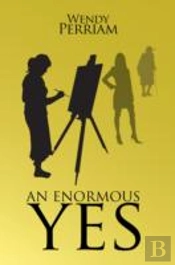An Enormous Yes