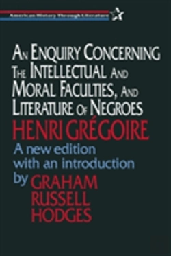 Bertrand.pt - An Enquiry Concerning The Intellectual And Moral Faculties And Literature Of Negroes