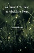 An Enquiry Concerning The Principles Of Morals