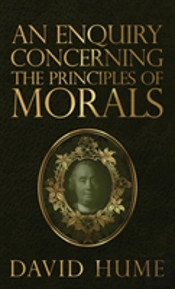 An Enquiry Concerning The Principles Of Morals