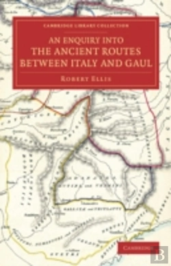 Bertrand.pt - An Enquiry Into The Ancient Routes Between Italy And Gaul