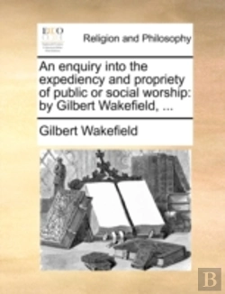 Bertrand.pt - An Enquiry Into The Expediency And Propr