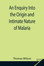 An Enquiry Into The Origin And Intimate