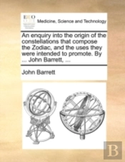 An Enquiry Into The Origin Of The Conste