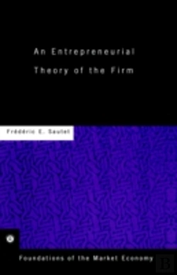 Bertrand.pt - An Entrepreneurial Theory Of The Firm