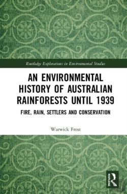 Bertrand.pt - An Environmental History Of Australian Rainforests Until 1939