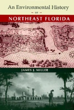 Bertrand.pt - An Environmental History Of Northeast Florida
