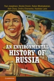 An Environmental History Of Russia