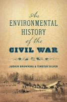 An Environmental History Of The Civil War