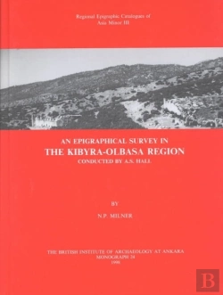 Bertrand.pt - An Epigraphical Survey In The Kibyra-Olbasa Region Conducted By A.S.Hall