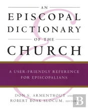 An Episcopal Dictionary Of The Church