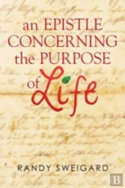 Bertrand.pt - An Epistle Concerning The Purpose Of Life