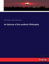 An Epitome Of The Synthetic Philosophy