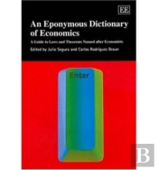 An Eponymous Dictionary Of Economics