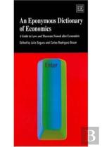 An Eponymous Dictionary Of Economics