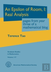 An Epsilon Of Room, I: Real Analysis