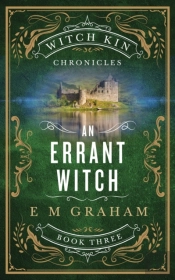 An Errant Witch  Witch Kin Chronicles #3