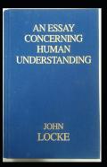 An Essay Concerning Human Understanding (Illustarted)