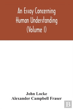 Bertrand.pt - An Essay Concerning Human Understanding (Volume I)