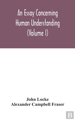 Bertrand.pt - An Essay Concerning Human Understanding (Volume I)