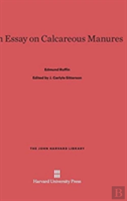 Bertrand.pt - An Essay On Calcareous Manures