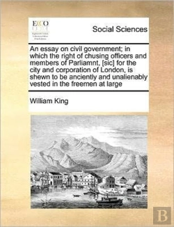 Bertrand.pt - An Essay On Civil Government; In Which T