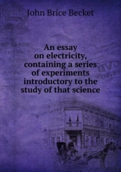 An Essay On Electricity