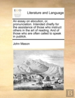 Bertrand.pt - An Essay On Elocution, Or, Pronunciation